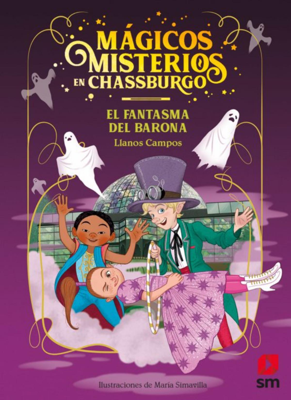 ‘El fantasma del Barona’, cuarta entrega de la colección ‘Mágicos misterios en Chassburgo’ de Llanos Campos