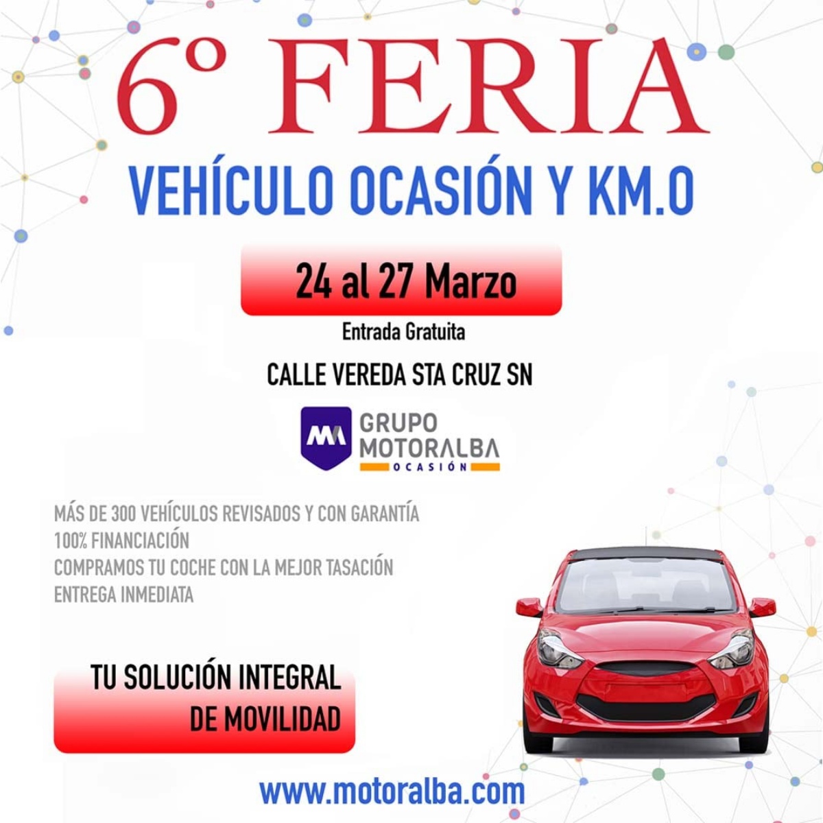 6ª Feria del Vehículo de Ocasión y Kilómetro 0 del Grupo Motoralba / Imagen de archivo